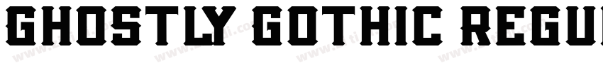 Ghostly Gothic Regul字体转换